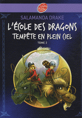 L'école des dragons Tome 2
Tempête en plein ciel