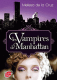 Les vampires de Manhattan Tome 1