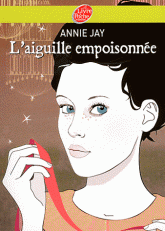 L'aiguille empoisonnée