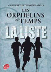 Les orphelins du temps Tome 1
La liste