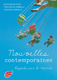 Nouvelles contemporaines. Regards sur le monde