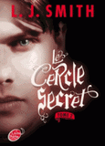 Le Cercle secret Tome 2