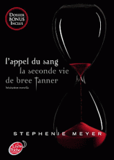 L'appel du sang, la seconde vie de Bree Tanner. Hésitation novella