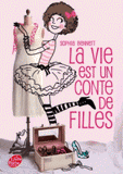 La vie est un conte de filles