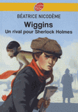 Wiggins, un rival pour Sherlock Holmes