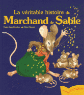 La véritable histoire du Marchand de Sable
