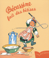 Bécassine fait des bêtises