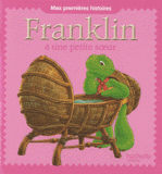 Franklin a une petite soeur