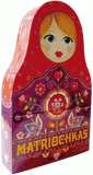 Matriochkas