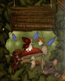 Le grimoire des Fées & Lutins. Et autres minuscules créatures...