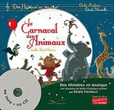 Le Carnaval des Animaux
avec 1 CD audio