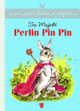 Sa majesté Perlin Pin Pin