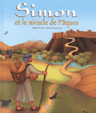 Simon et le miracle de Pâques