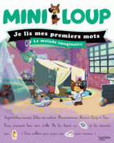 Mini-Loup, le malade imaginaire