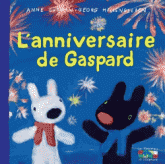 Les catastrophes de Gaspard et Lisa 
L'anniversaire de Gaspard