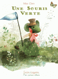 Les comptines de miss Clara : une souris verte