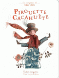 Les comptines de Miss Clara : Pirouette cacahuète
