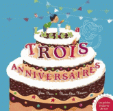 Lucien a trois anniversaires