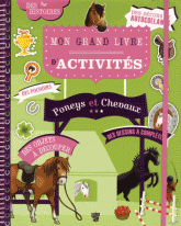 Mon grand livre d'activités. Poneys et chevaux