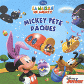 Mickey fête Pâques. La maison de Mickey