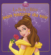 La Belle et la Bête, mon histoire du soir