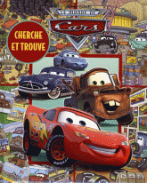 Le monde de Cars. Cherche et trouve