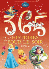 365 Histoires pour le soir. Tome 2