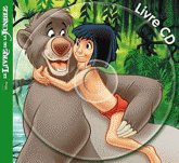 Le Livre de la jungle
avec 1 CD audio