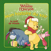 Winnie l'Ourson, mon histoire du soir. Joyeux Noël, Winnie !