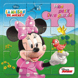 La Maison de Mickey. Mon petit livre puzzle
