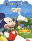 La maison de Mickey. Jeux & activités