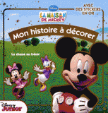 La maison de Mickey. La chasse au trésor