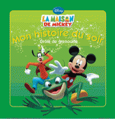 La maison de Mickey. Drôle de grenouille