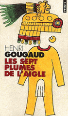 Les sept plumes de l'aigle