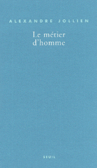 Le métier d'homme