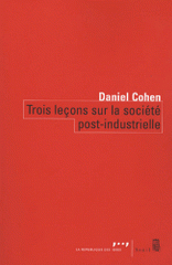 Trois leçons sur la société post-industrielle