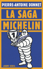 La saga Michelin