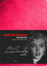 Fragments. Marilyn Monroe