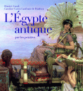 L'Egypte antique par les peintres