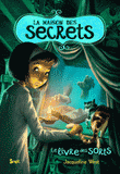 La maison des secrets Tome 2
Le livre des sorts