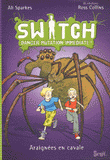 Switch Tome 1
Araignées en cavales