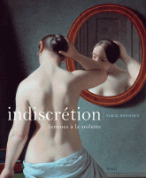 Indiscrétion. Femmes à la toilette
