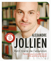 Petit traité de l'abandon. Pensées pour accueillir la vie telle qu'elle se propose
avec 1 CD audio MP3