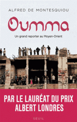 Oumma. Un grand reporter au Moyen-Orient