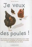 Je veux des poules !