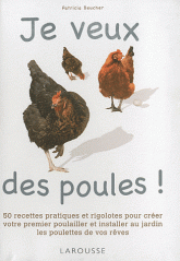 Je veux des poules !