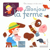 Bonjour la ferme