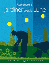 Apprendre à Jardiner avec la Lune