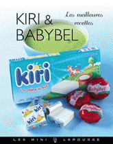 Kiri et babybel. Les meileures recettes