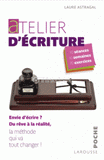 Atelier d'écriture. Envie d'écrire ? Du rêve à la réalité